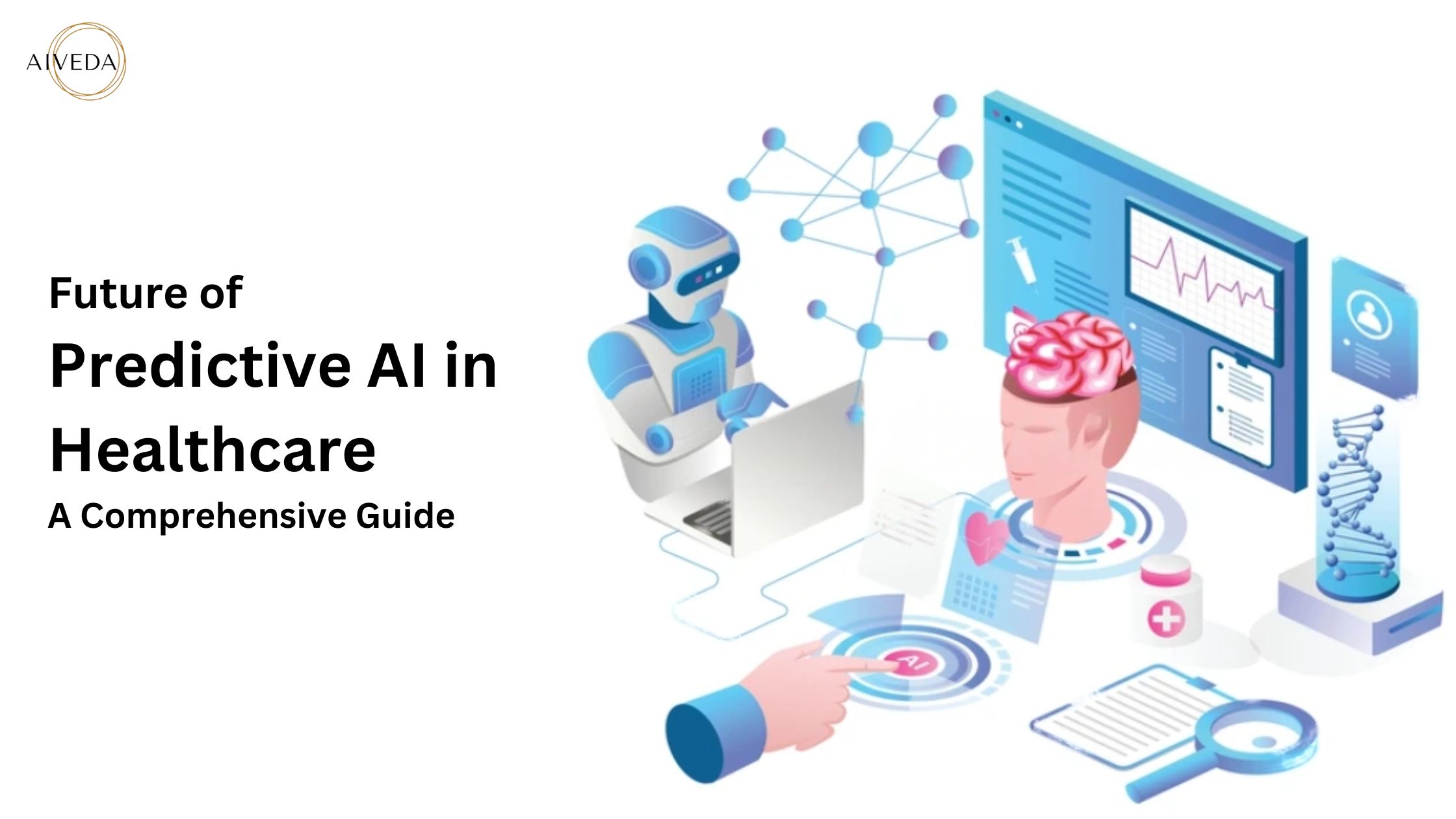 The Future of Predictive AI in Healthcare: A Comprehensive Guide