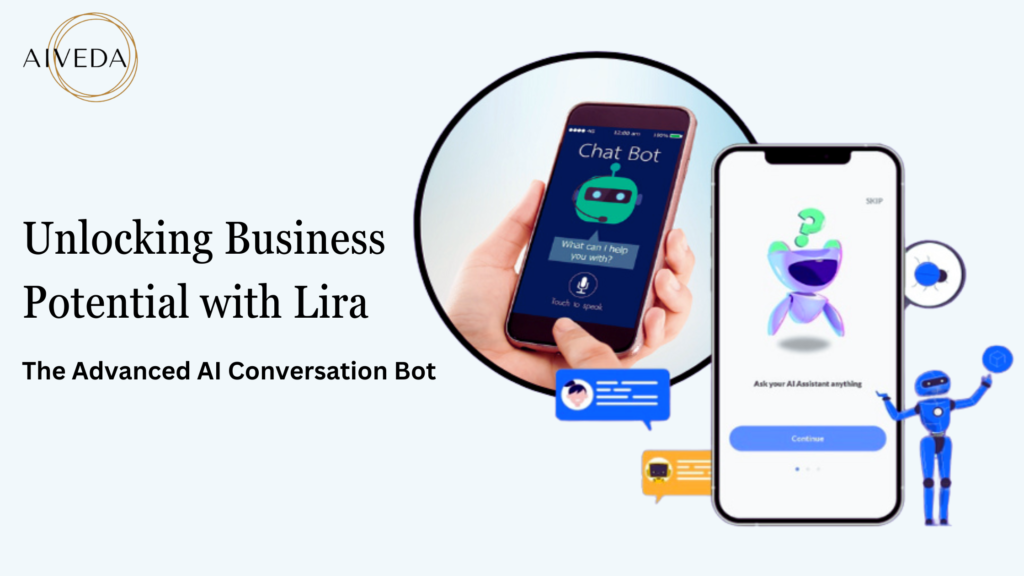 Business Potential with Advance AI Conversation Bot Lira