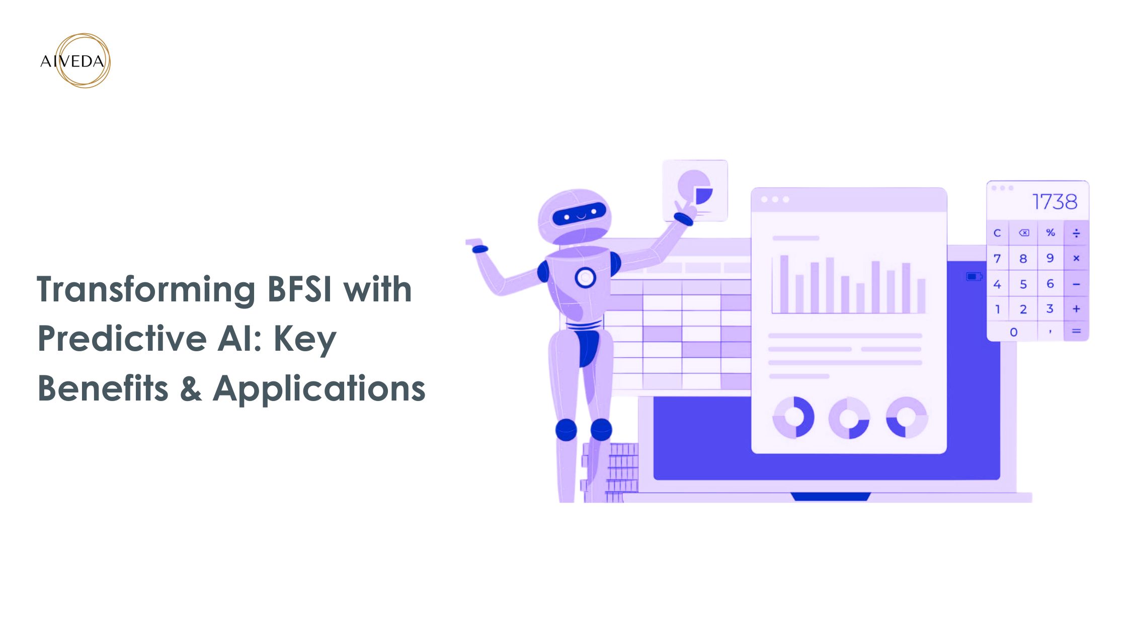 Transforming BFSI with Predictive AI Key Benefits & Applications
