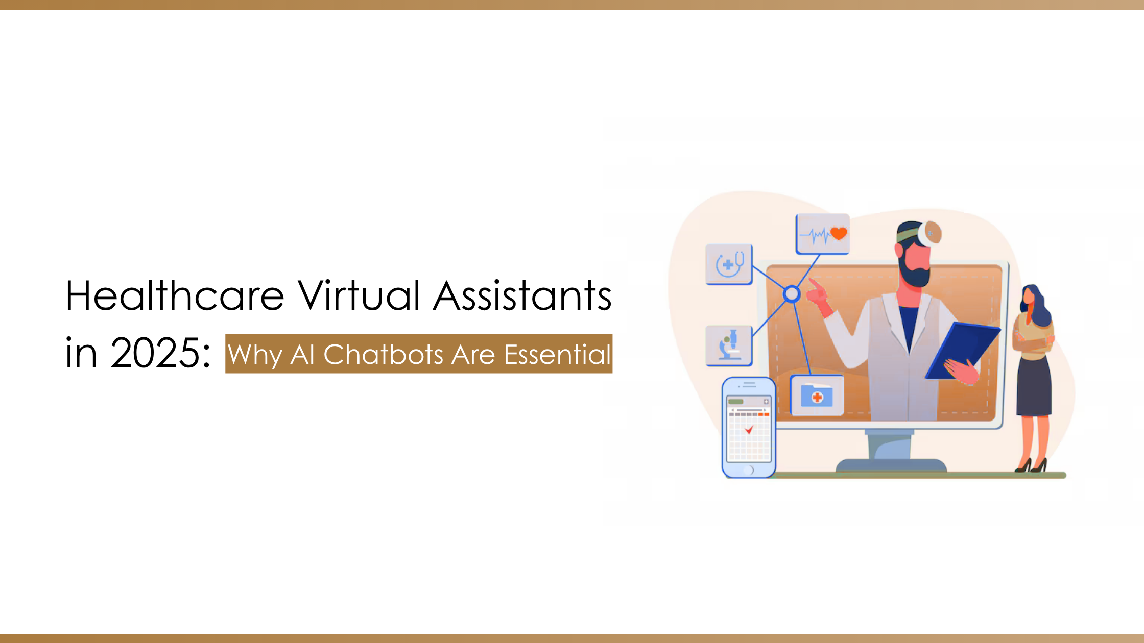 Healthcare Virtual Assistants: A Must-Have in 2025